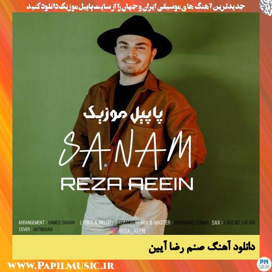 Reza Aeein Sanam دانلود آهنگ صنم از رضا آیین